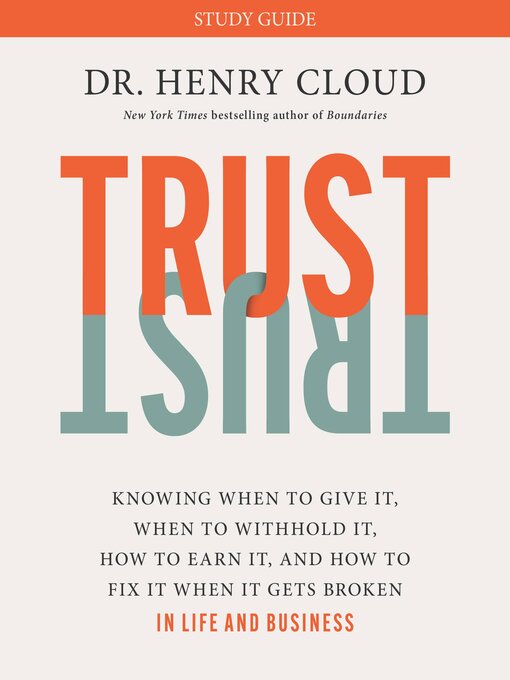 Title details for Trust by Dr. Henry Cloud - Available